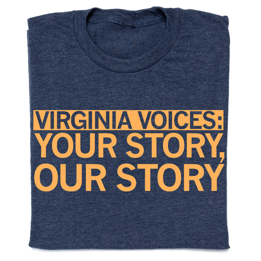 DOGWOOD: VIRGINA VOICES Shirt- 2-Print