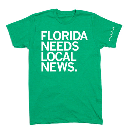 FLORICUA: Florida Needs Local News Shirt