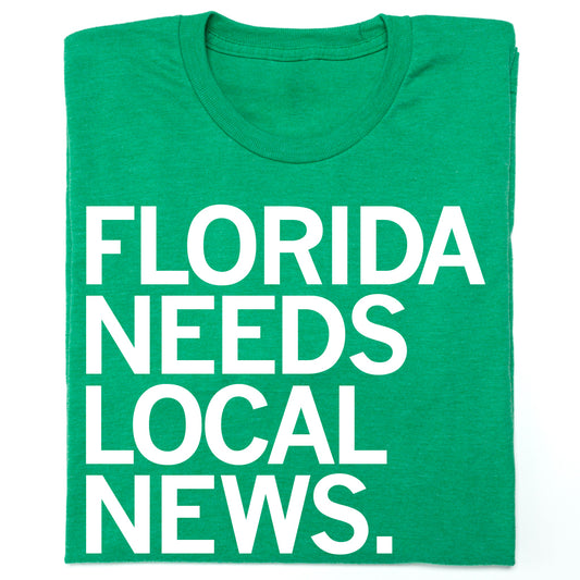 FLORICUA: Florida Needs Local News Shirt