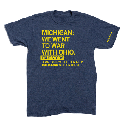 The Gander: We Went To War With Ohio Shirt