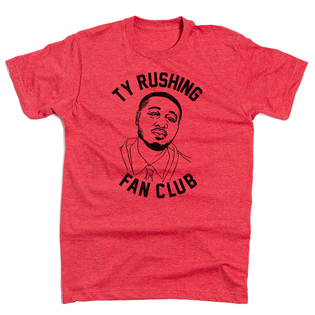 Ty Rushing Fan Club Shirt